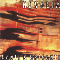 Novalia - Canti & Briganti