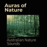 Australian Nature Sounds - Auras of Nature