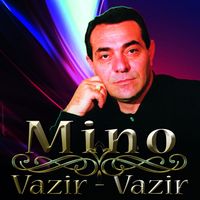 Mino - Vazir - Vazir