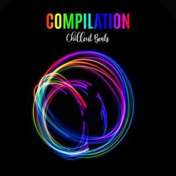 Chillout - Compilation Chillout Beats