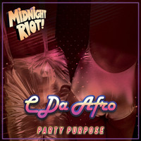 C. Da Afro - Party Purpose
