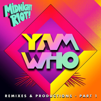 Various Artists - Yam Who? (Remixes & Productions 2019, Pt. 1)