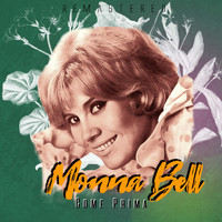 Monna Bell - Come prima (Remastered)