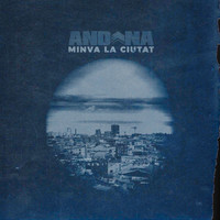 Andana - Minva la Ciutat
