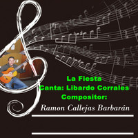 Libardo Corrales - La Fiesta