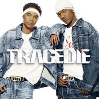 Tragédie - Tragédie (Édition Deluxe)