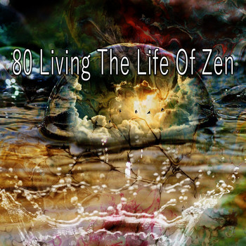 Yoga - 80 Living the Life of Zen