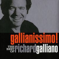 Richard Galliano - Gallianissimo! The Best Of
