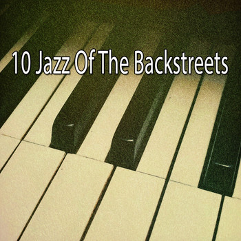 Lounge Café - 10 Jazz of the Backstreets