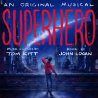 Original Cast of Superhero & Tom Kitt - Superhero (Original Cast Recording)