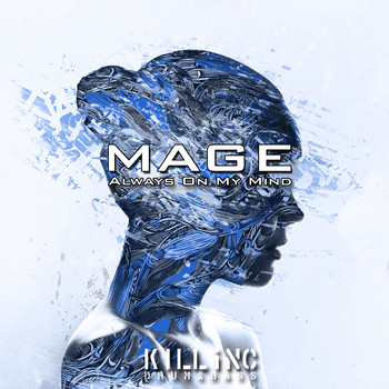 Mage - Always On My Mind