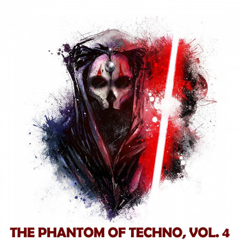 Various Artists - The Phantom of Techno, Vol. 4