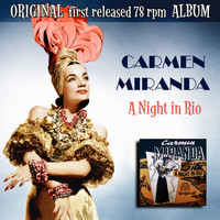 Carmen Miranda - A Night in Rio