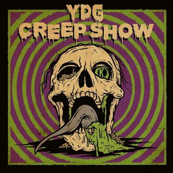 YDG - Creep Show