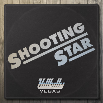 Hillbilly Vegas - Shooting Star
