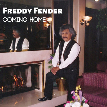 Freddy Fender - Coming Home