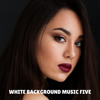Various Artists - White background music five