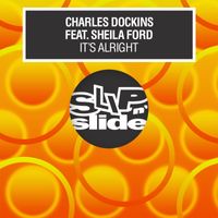 Charles Dockins - It's Alright (feat. Sheila Ford)