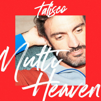 Talisco - Multi Heaven