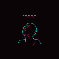 Workforce - Your Moves