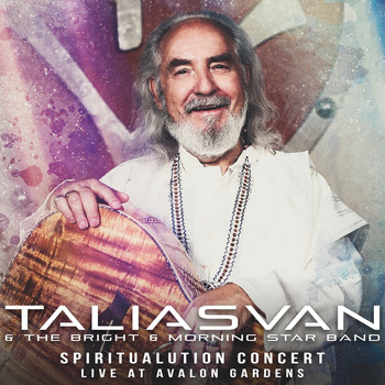 TaliasVan featuring The Bright & Morning Star Band - Spiritualution Concert (Live at Avalon Gardens)