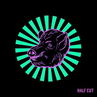 Bad Hombres - Half Cut