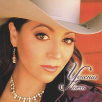 Yesenia Flores - Una Noche Nomás