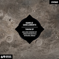Kamilo Sanclemente - Yavin EP