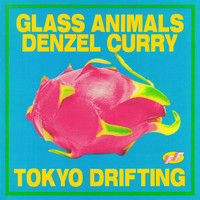Glass Animals, Denzel Curry - Tokyo Drifting (Explicit)