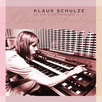 Klaus Schulze - La vie electronique, Vol. 3