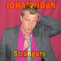 Johan Widén / - Strangers