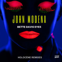 John Modena - Bette Davis Eyes (Holocène Remixes)