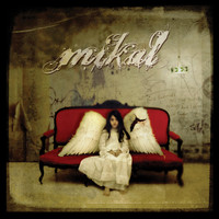 Mikal - Only Enemies Tell the Truth... Friends and Lovers Lie Endlessly
