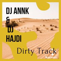 DJ ANN.K, DJ Hajdi - Dirty Track