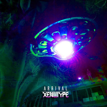 Xenotype - Arrival