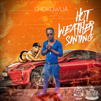 Shokqwua - Hot Weather Sinting