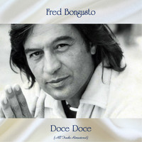 Fred Bongusto - Doce Doce (All Tracks Remastered)