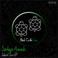 Santiago Acevedo - Island Sun EP