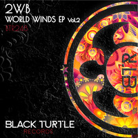 2WB - World Winds EP, Vol. 2