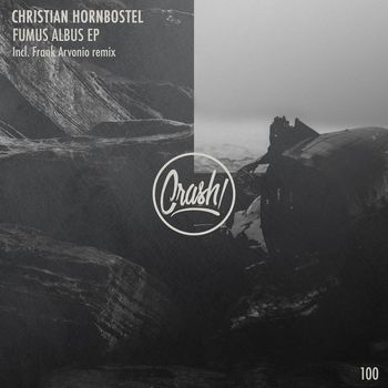 Christian Hornbostel - Fumus Albus Ep