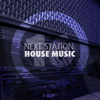 Various Artists - Next Station: House Music, Vol. 16