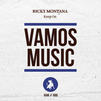 Ricky Montana - Keep On