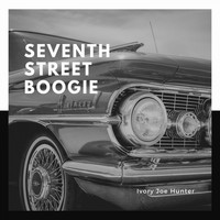 Ivory Joe Hunter - Seventh Street Boogie