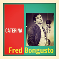 Fred Bongusto - Caterina
