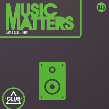 Various Artists - Music Matters - Episode 40
