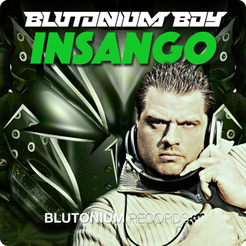 Blutonium Boy - Insango