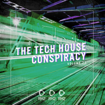 Various Artists - The Tech House Conspiracy, Vol. 23 (Explicit)