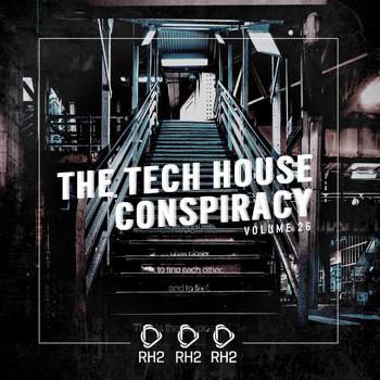 Various Artists - The Tech House Conspiracy, Vol. 26