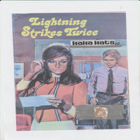 Ha Ha Hats / - Lightning Strikes Twice