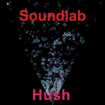 Soundlab / - Hush